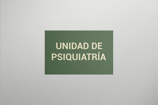 Signage Hospital Psychiatric Green 43x27.9cm