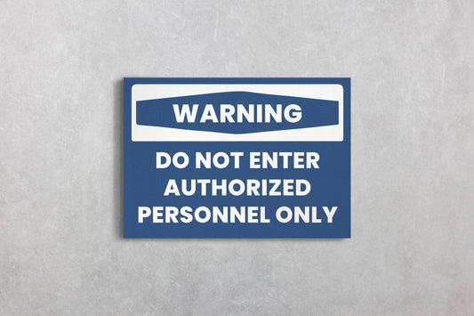 Urban Sign Warning Personnel Only Blue White 45x32cm