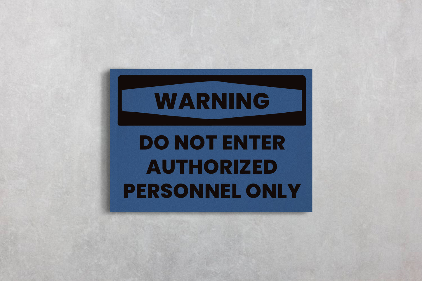 Urban Sign Warning Personnel Only Blue 45x32cm