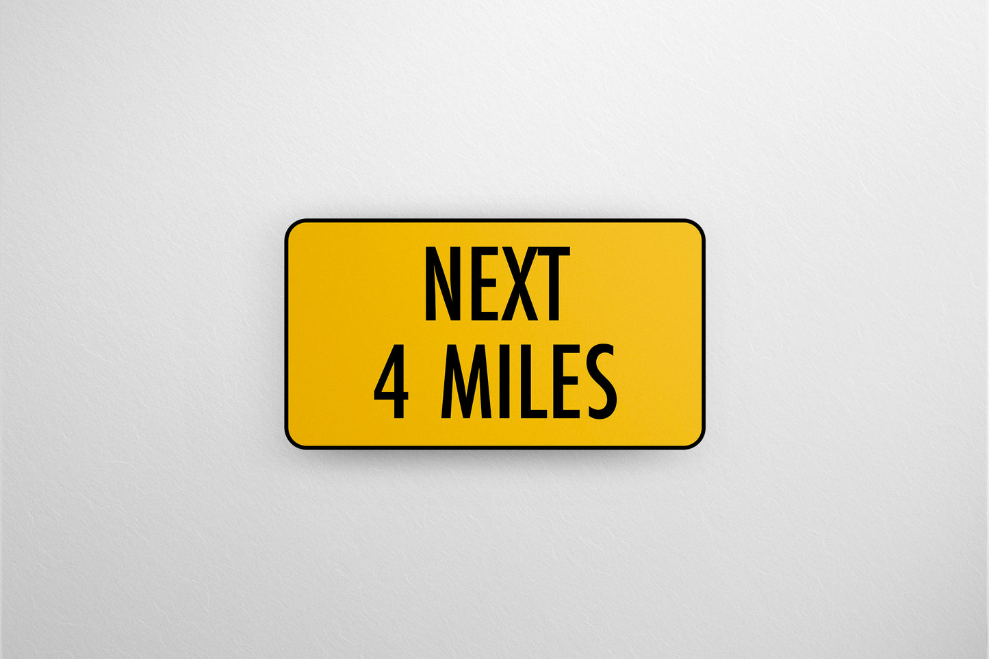 Urban Sign Next 4 Miles 60x35cm