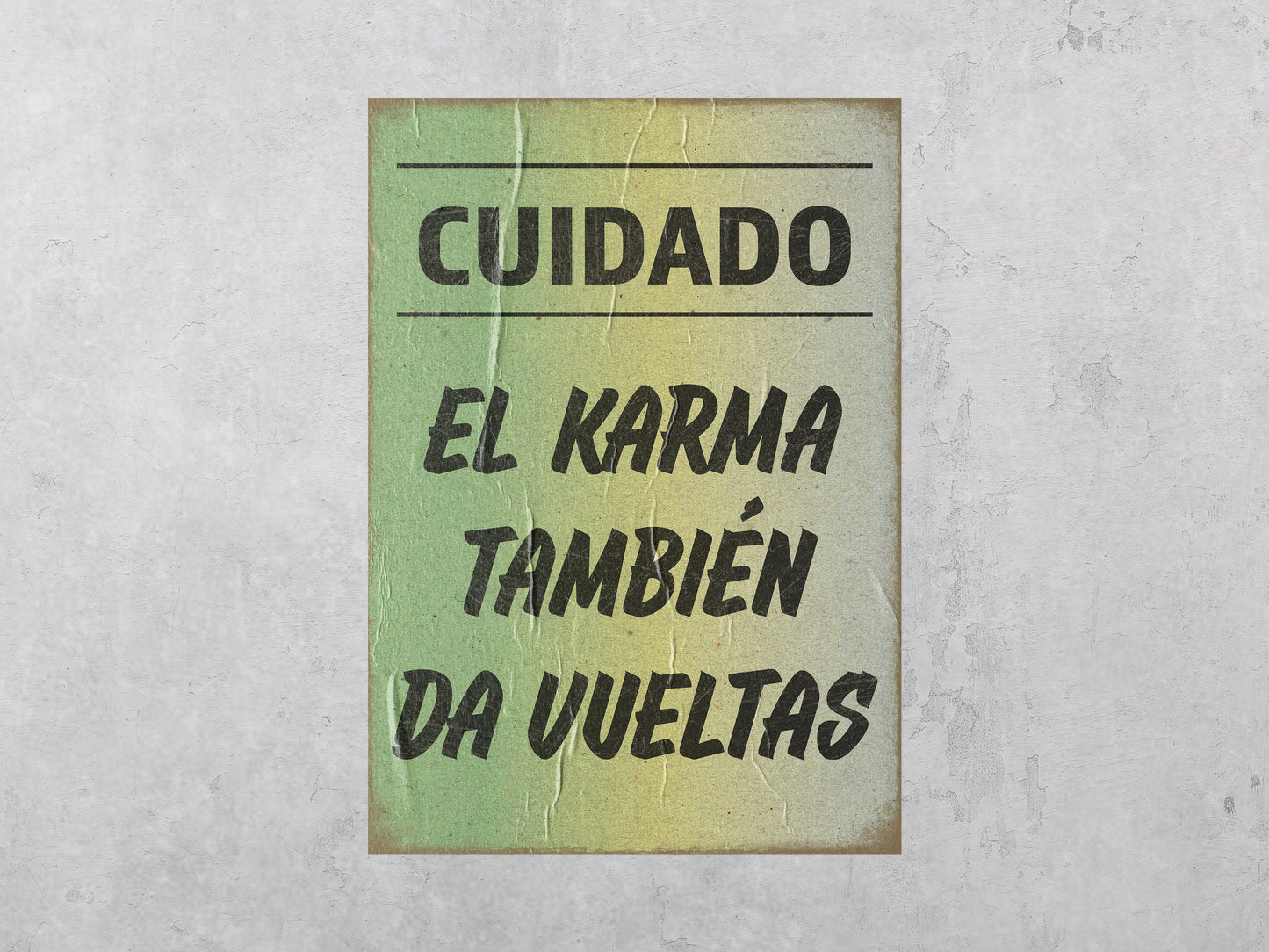 Print Urban Kitsch Advertisement Cuidado Con El Karma 60x90cm