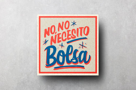 Print Urban Kitsch Advertisement No Necesito Bolsa 250x252cm